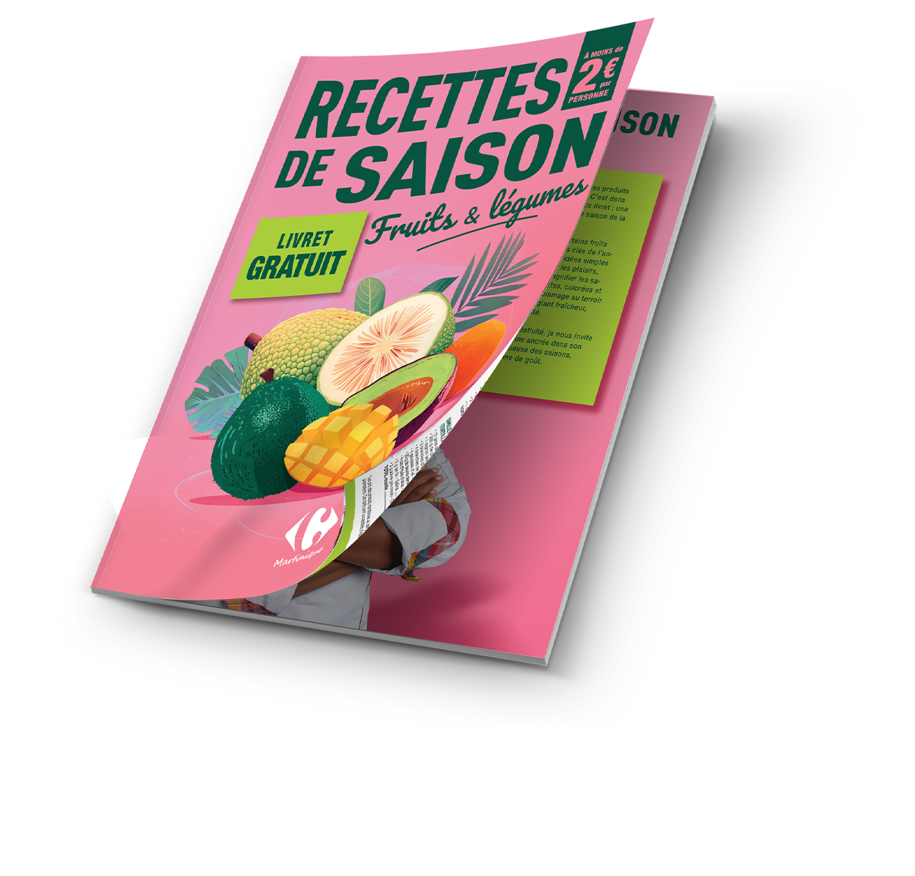 Idée Repas Malin - Carrefour Martinique